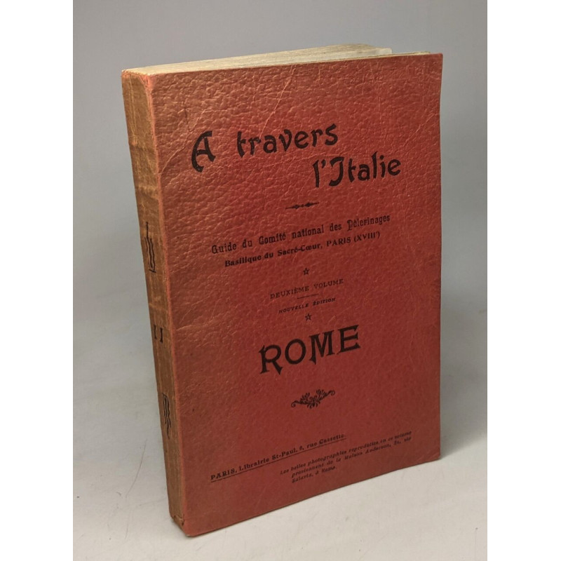 ROME - À travers l'Italie - guide du comité national des...