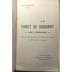 Le forêt de vouvant guide et impressions avec une carte le plan...