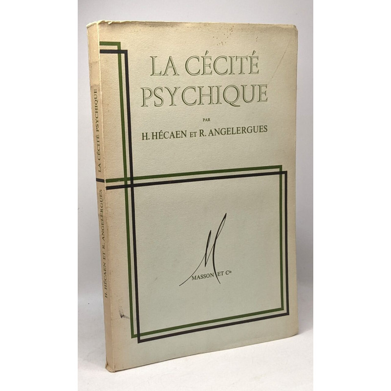 La cécité psychique - étude critique de la notion d'agnosie
