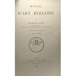 Manuel d'Art Byzantin - 2e édition revue et augmentée - 2 TOMES...