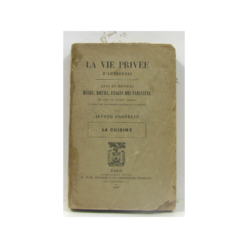 La vie privée d'Autrefois