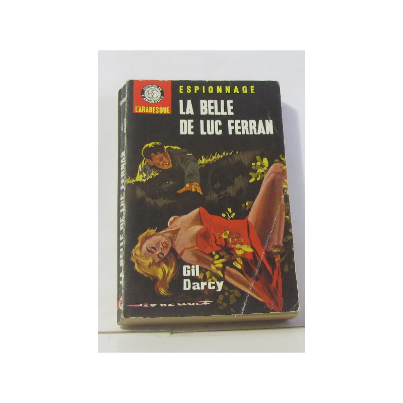 La belle de luc ferran