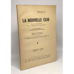 La nouvelle Clio - revue mensuelle de la découverte historique -...