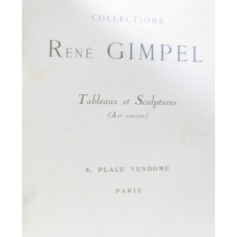 Collections René Gimpel - tableaux et sculptures (art ancien XII...