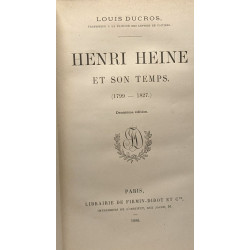Henri Heine et son temps (1799-1827) - 2e éd