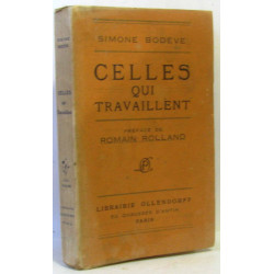 Celles qui travaillent (avec hommage de l'auteure)