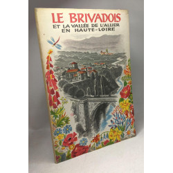 Le birvadois et la vallée de l'Allier en haute-loire