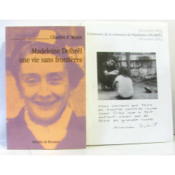Madeleine Delbrel une vie sans frontières + centenaire de la...