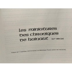 Les miniatures des chroniques de Hainaut (15eme siècle)