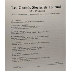 Les grands siècles de Tournai (12e - 15e siècle) - 20e...