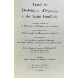 Diététique - Hygiène et Santé Familiale. Ouvrage complet de...