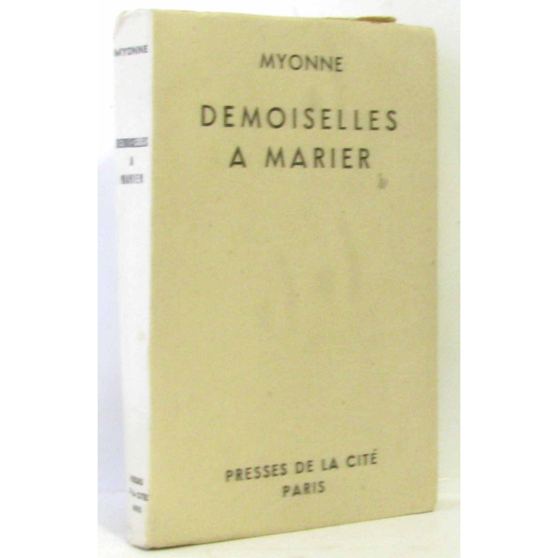 Demoiselles à Marier