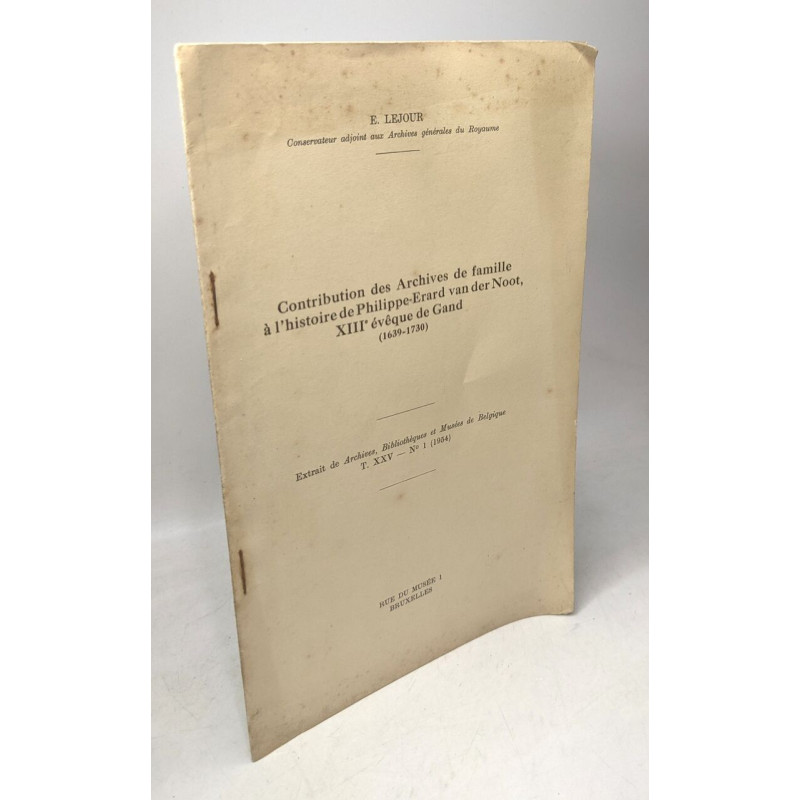 Contribution des archives de famille à l'histoire de...