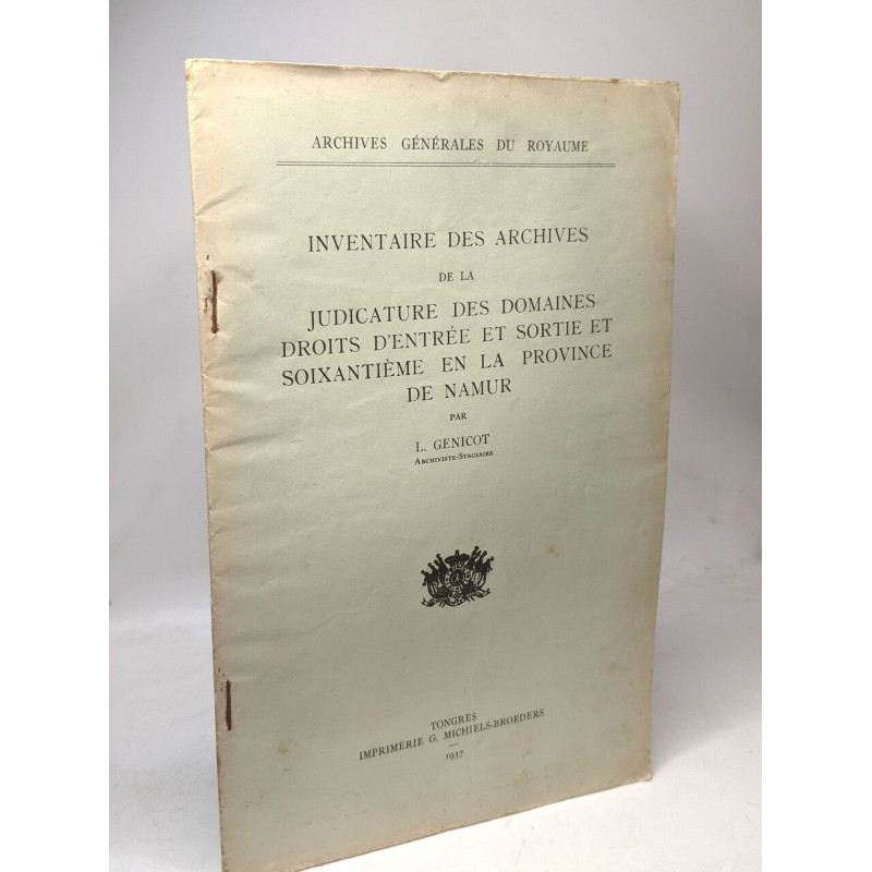 Inventaire des archives de la judicature des domaines droit...