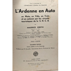 L'Ardenne en Auto en moto en vélo en train et en autocar par les...