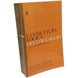 La struttura logica del linguaggio (Studi Bompiani)