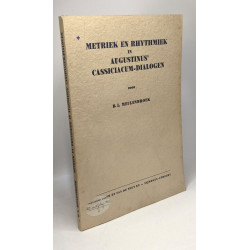 Metriek en rhytmiek in augustinus cassiciacum-dialogen