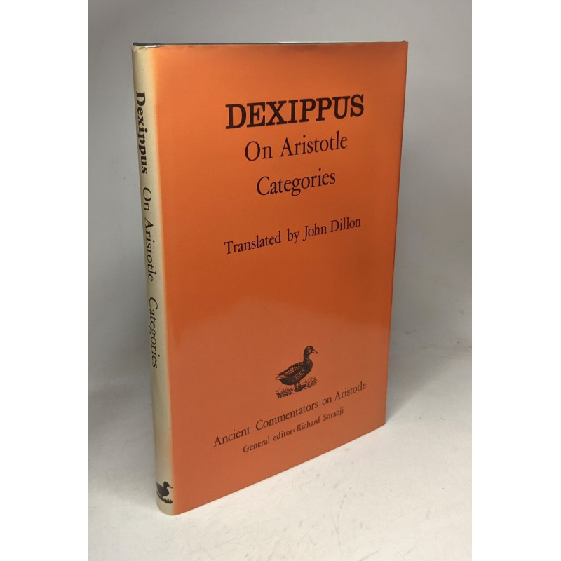 On Aristotle's Categories: Dexippus: On Aristotle Categories (The...