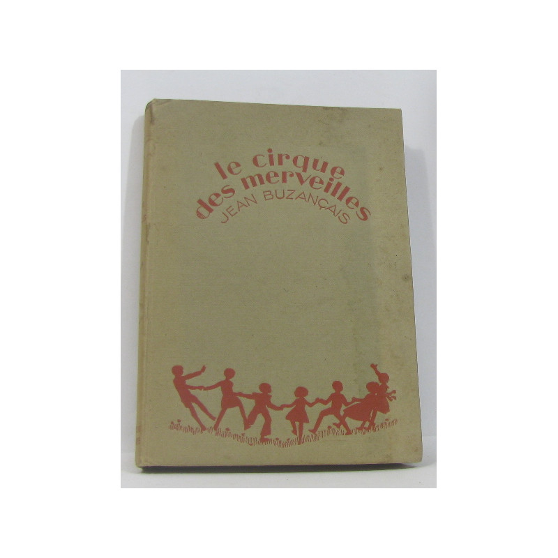Le cirque des merveilles