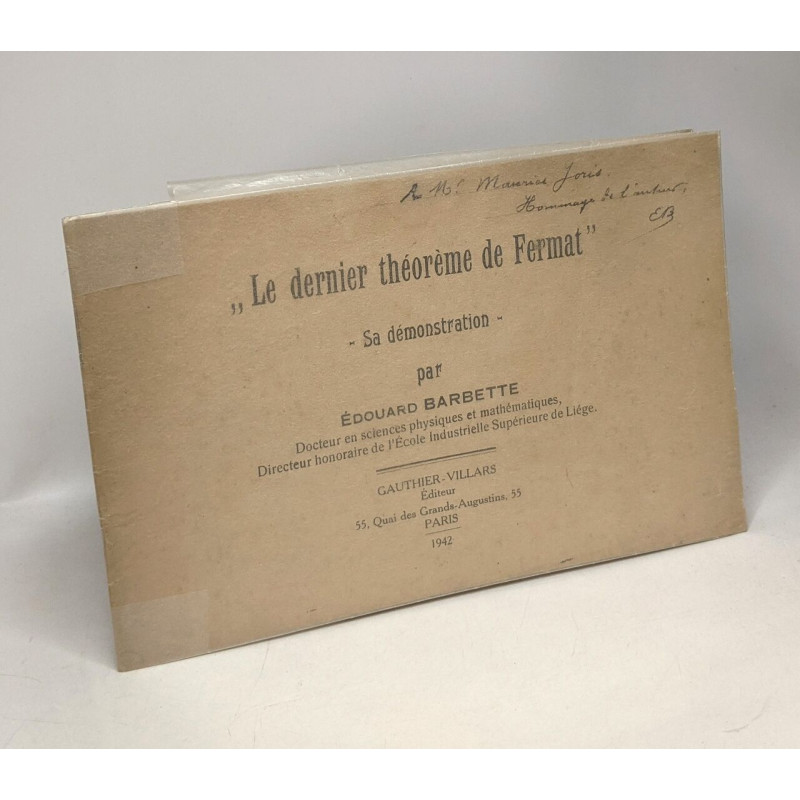 Le Dernier Théorème de Fermat - sa démonstration par Edouard Barbette
