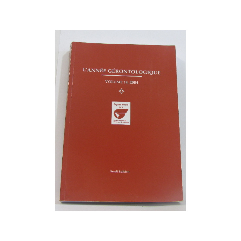 L'année gérontologique volume 18 2004