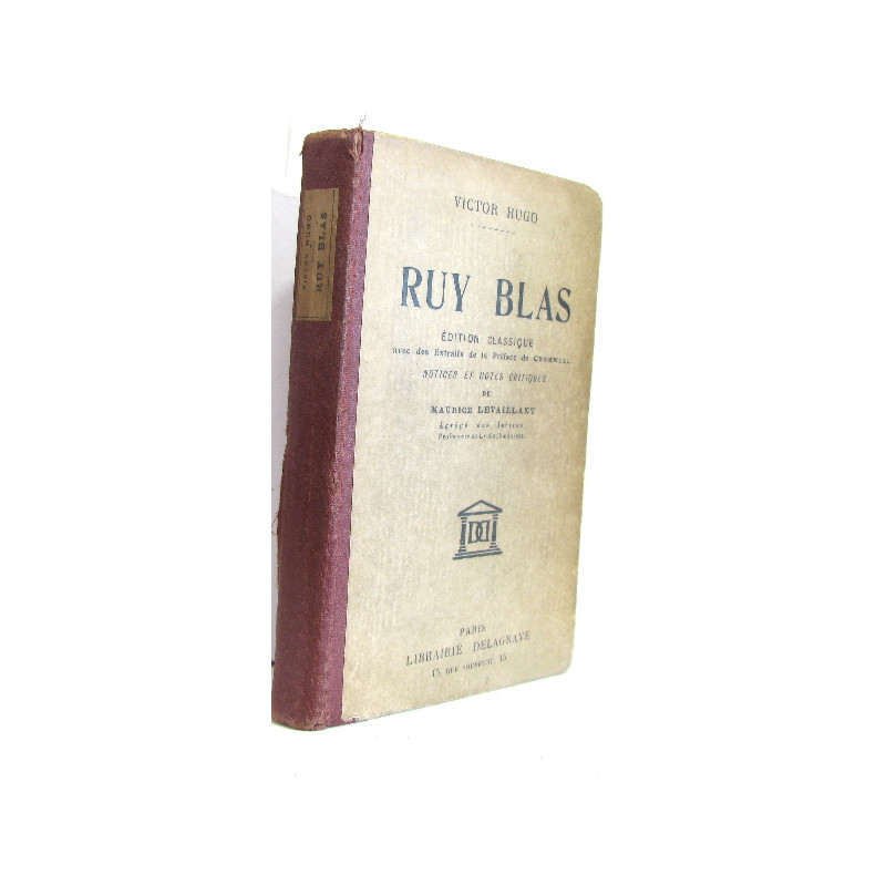 Ruy blas Ruy blas édition classique avec extraits de la préface de...