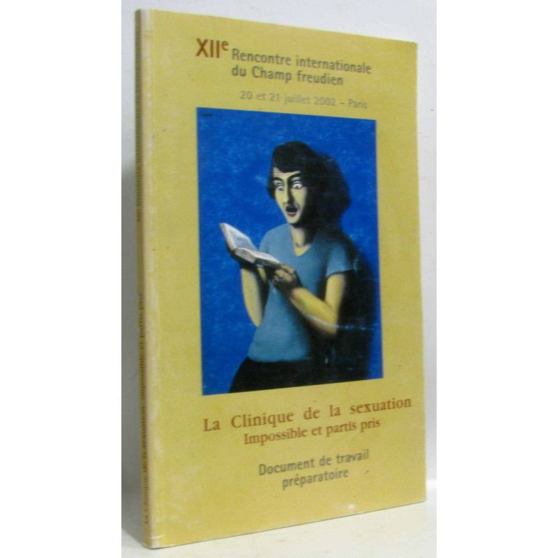XIIe rencontre interrationale du Champ Freudien 20 et 21 juillet...