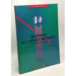 Traitement de l'urémie chronique - 2e édition revue et corrigée