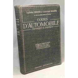 Cours d'automobile - théorie et pratique - nouvelle édition...