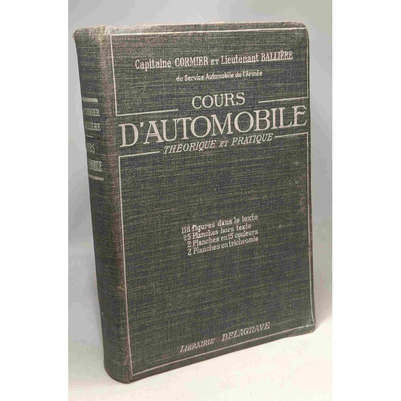 Cours d'automobile - théorie et pratique - nouvelle édition...