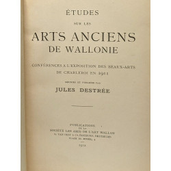 Études sur les arts anciens de Wallonie - conférences à...