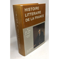 Manuel d'Histoire littéraire de la France TOME IV 1789-1848...
