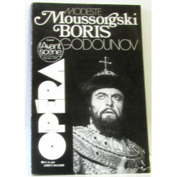 Modeste Moussorgski Boris Godounov - L'avant scène opéra n°27/28...