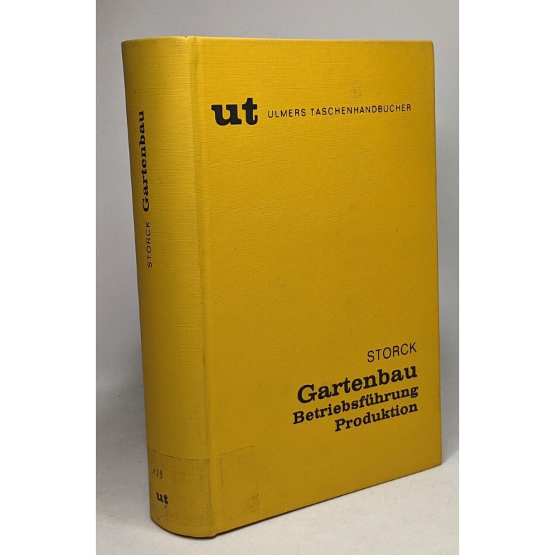 Gartenbau betriebsführung produktion - ulmer taschenhandbücher