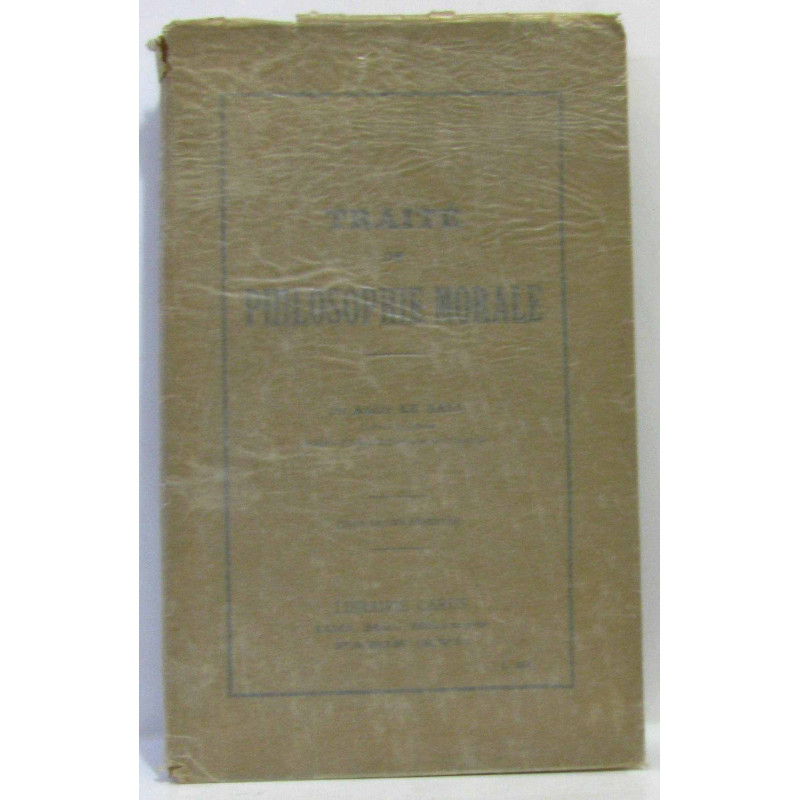 Traité de philosophie morale