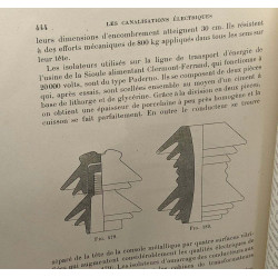 La construction et l'établissement des canalisations électriques...