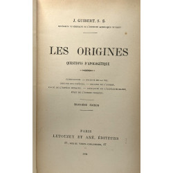 Les origines - questions d'apologétique - 3e éd