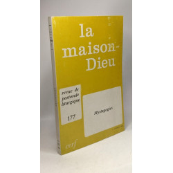 La maison-Dieu - revue de pastorale liturgique 177 / Mystagogies -...