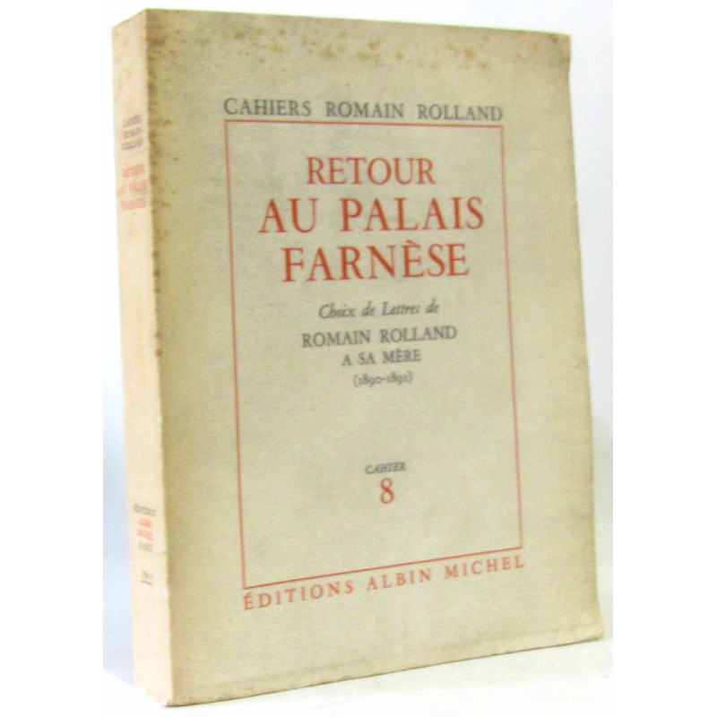 Retour au palais Farnèse (première édition non coupé)