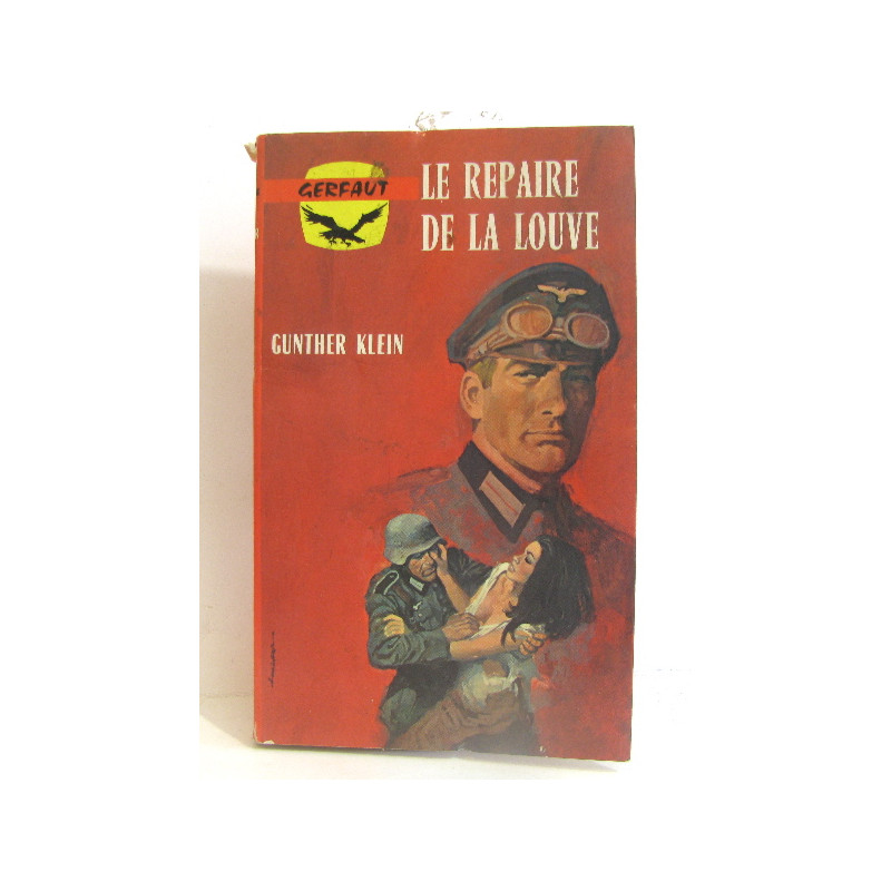 Le repaire de la louve