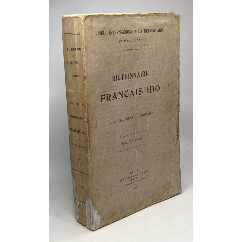 Dictionnaire Français / Ido - linguo internaciona di la delegitaro...