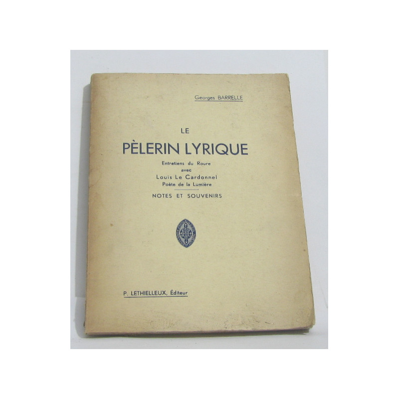 Le pèlerin lyrique