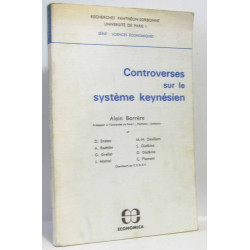 Controverses sur le système keynésien