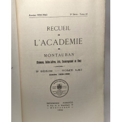 Recueil de l'académie de Montauban (sciences belles-lettres arts...