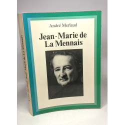 Jean-Marie de la Mennais - la renaissance d'une chrétienté -...