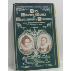 Rois grandes dames et beaux esprits d'autrefois