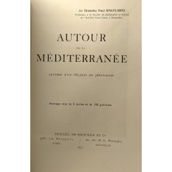 Autour de la méditerranée - lettres d'un pèlerin de Jérusalem