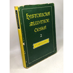 Historicka mluvnice ceska II - tvaroslovi 1. Cast sklonovani