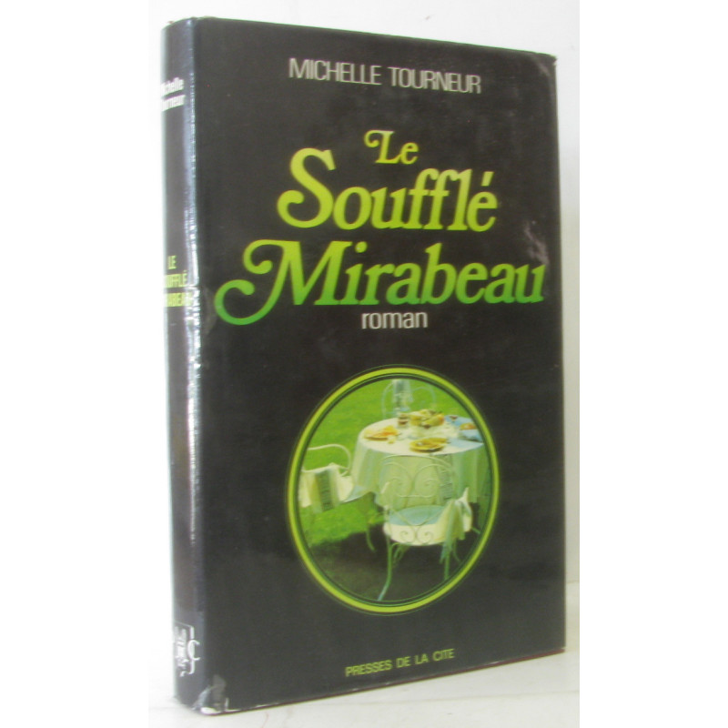 Le soufflé Mirabeau