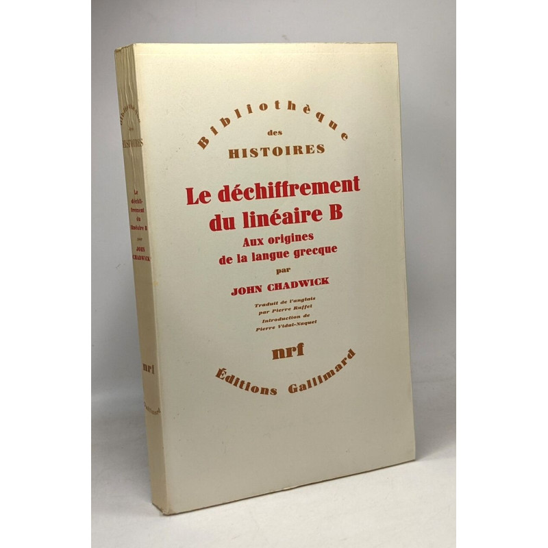 Le déchiffrement du linéaire B - coll. bibliothèque des Histoires